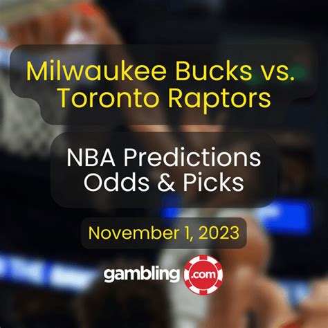 bucks vs raptors prediction